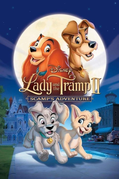Lady and the Tramp II: Scamp's Adventure постер