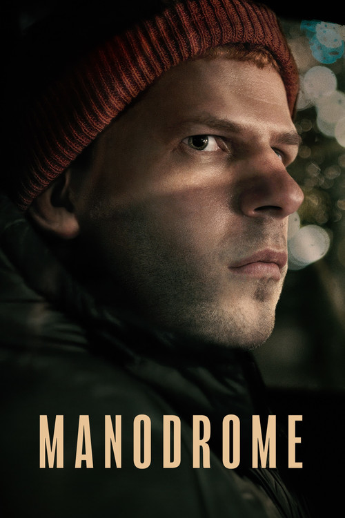 Manodrome постер