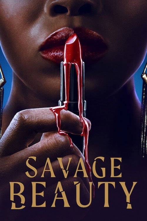 Savage Beauty постер