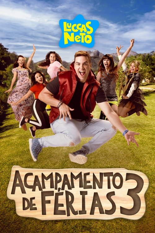 Luccas Neto em: Acampamento de Férias 3 постер