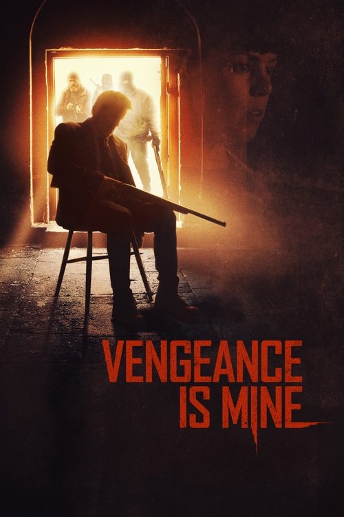 Vengeance Is Mine постер