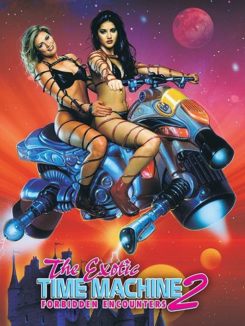 The Exotic Time Machine II: Forbidden Encounters постер