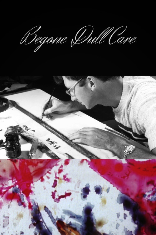 Begone Dull Care постер