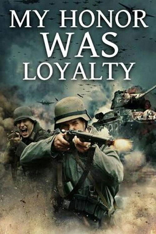 Leibstandarte: My Honor Was Loyalty постер