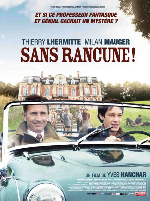 Sans rancune ! постер