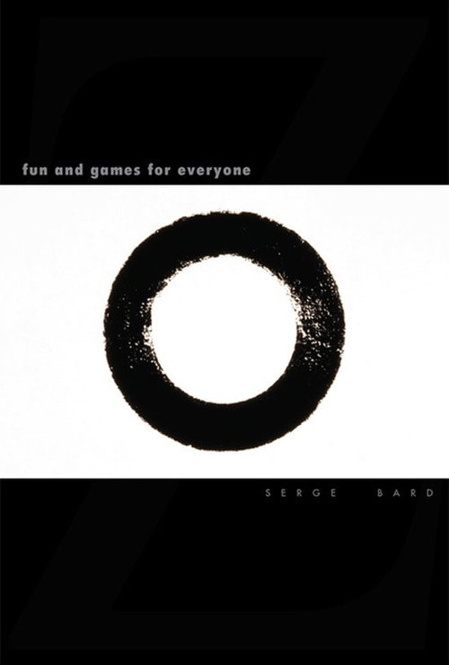 Fun and Games for Everyone постер
