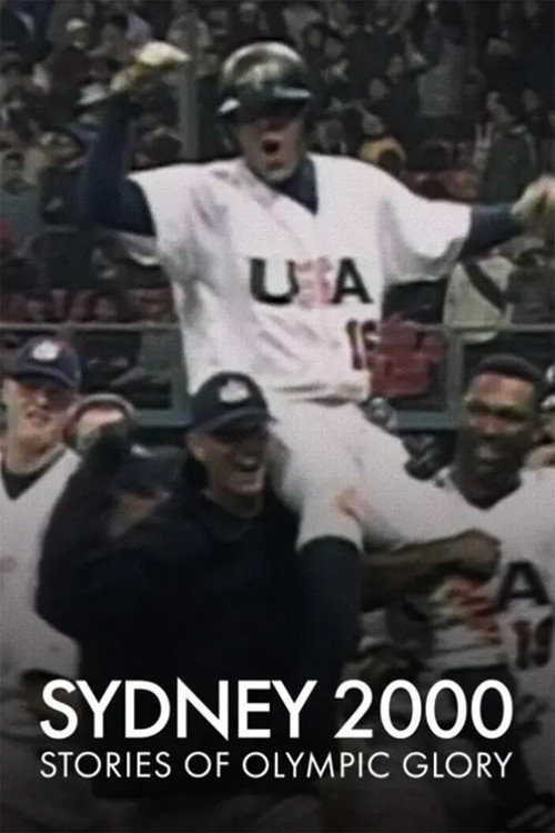 Sydney 2000: Stories of Olympic Glory постер