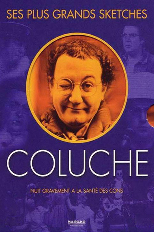 Coluche - Ses plus grands sketches постер