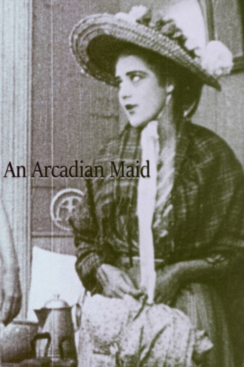 An Arcadian Maid постер