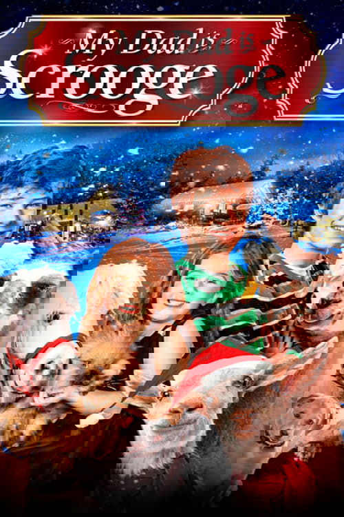 My Dad Is Scrooge постер