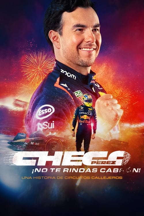 Checo Pérez: ¡No te rindas, cabr#n! постер