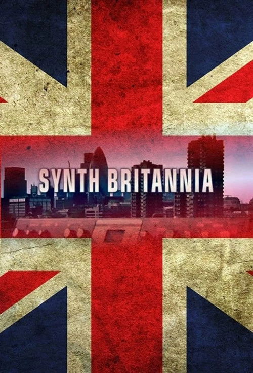 Synth Britannia постер