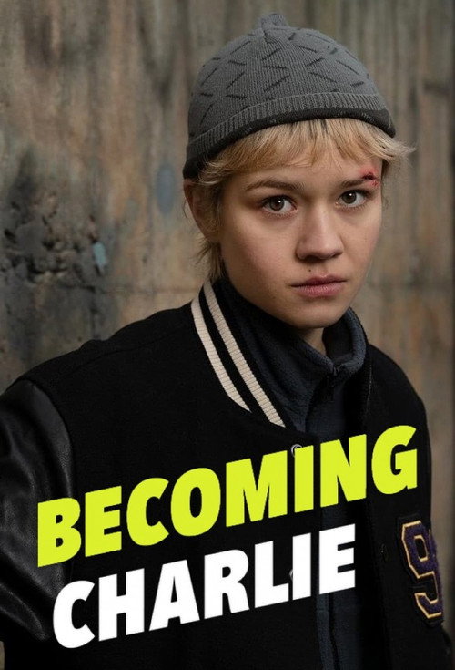 Becoming Charlie постер