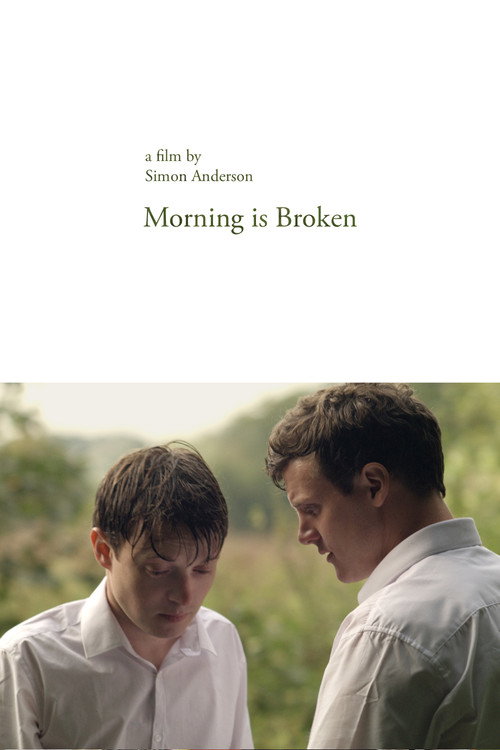 Morning is Broken постер