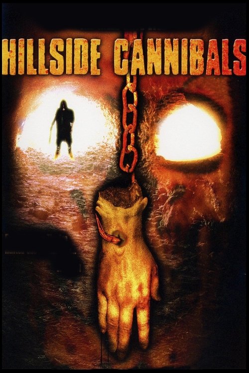 Hillside Cannibals постер