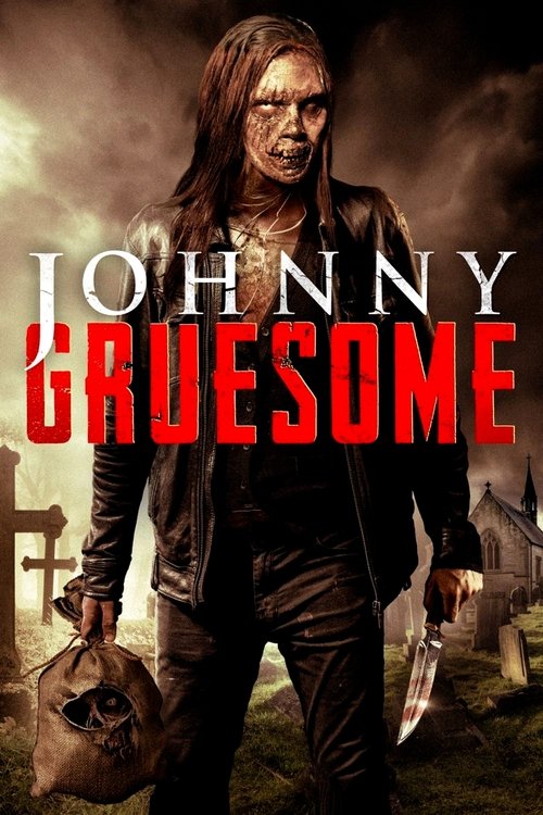 Johnny Gruesome постер