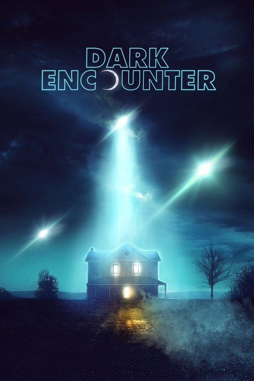 Dark Encounter постер