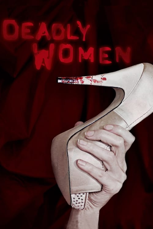 Deadly Women постер