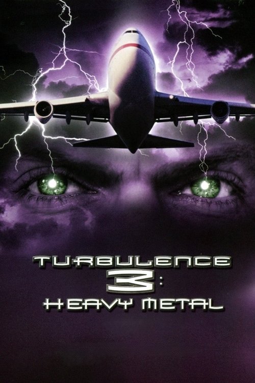 Турбулентность 3: Тяжёлый металл постер