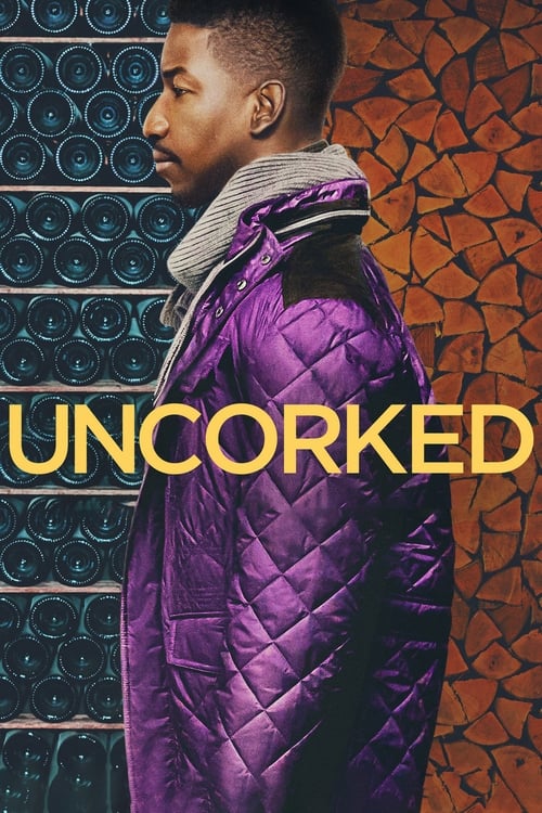 Uncorked постер