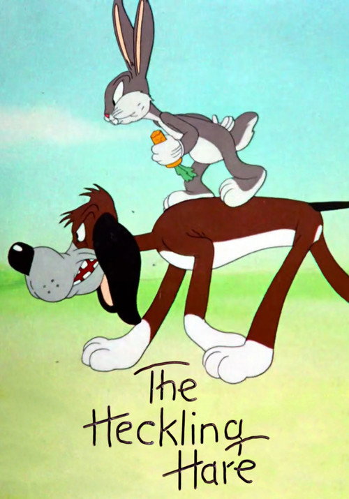 The Heckling Hare постер