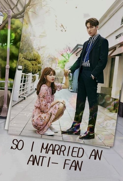 So I Married an Anti-Fan постер