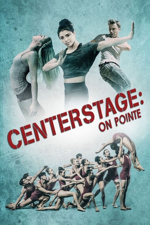 Center Stage: On Pointe постер