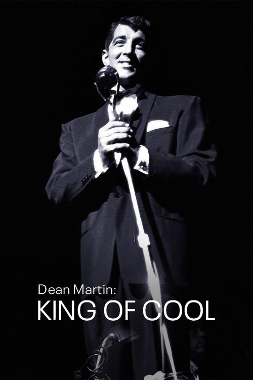 Dean Martin: King of Cool постер