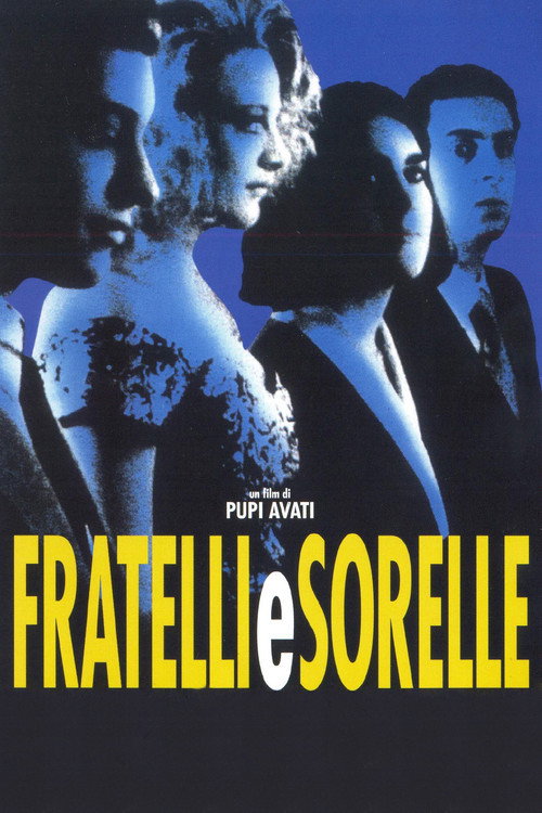 Fratelli e sorelle постер