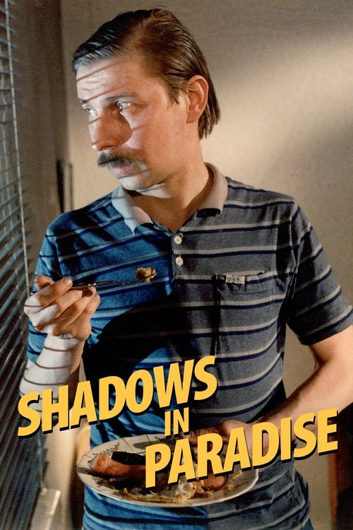 Shadows in Paradise постер