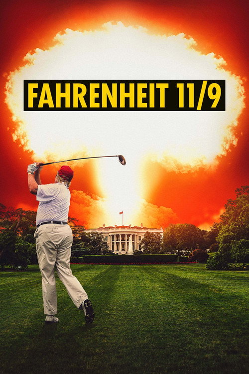 Fahrenheit 11/9 постер