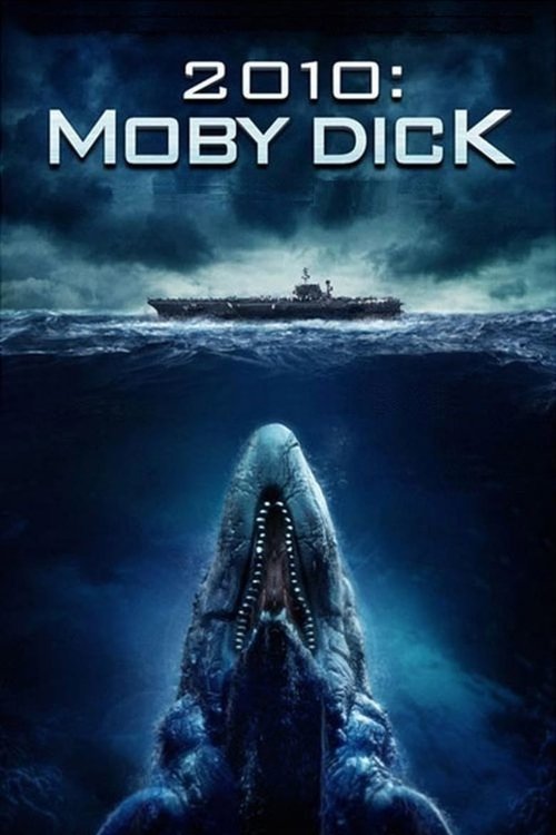 2010: Moby Dick постер