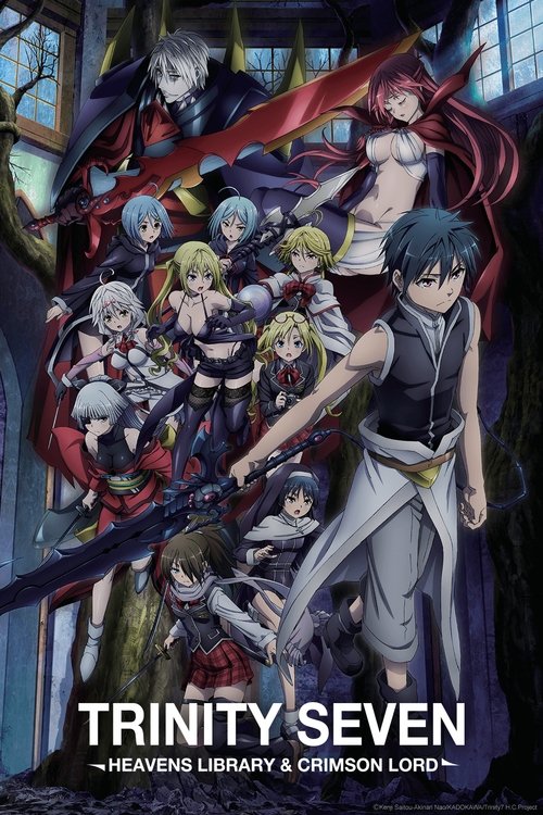 Trinity Seven: Heaven's Library & Crimson Lord постер