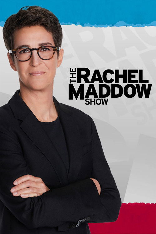 The Rachel Maddow Show постер