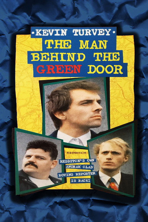 Kevin Turvey: The Man Behind the Green Door постер