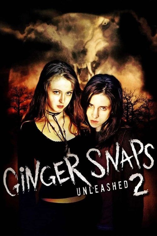 Ginger Snaps 2: Unleashed постер