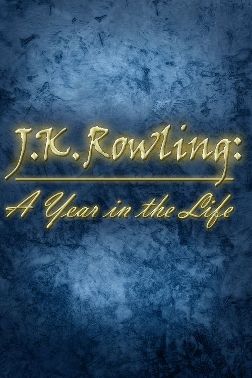 J.K. Rowling: A Year in the Life постер