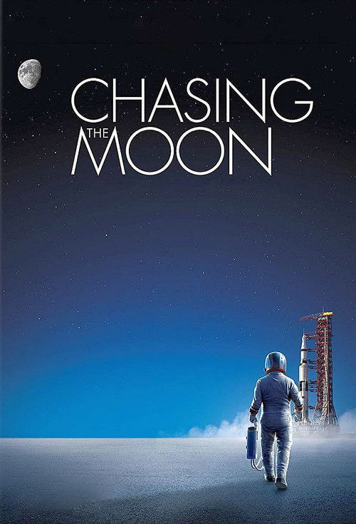 Chasing the Moon постер