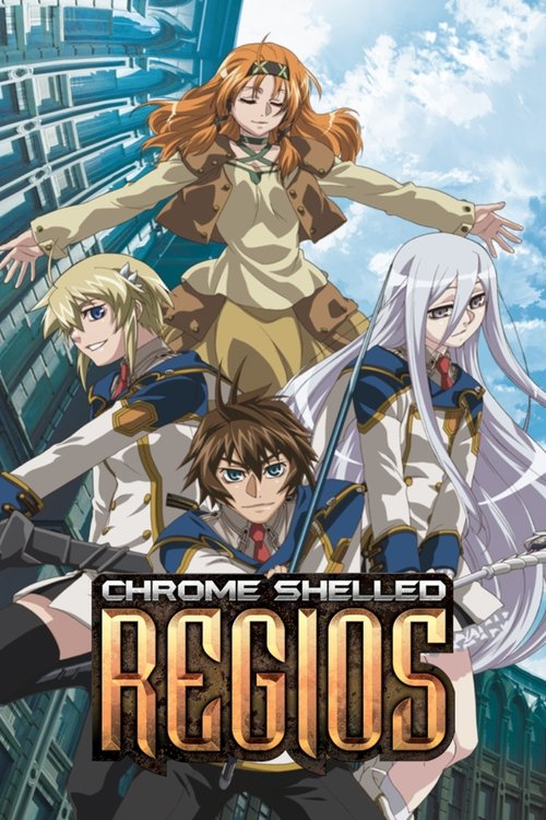 Chrome Shelled Regios постер