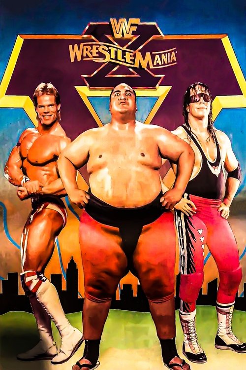 WWE WrestleMania X постер