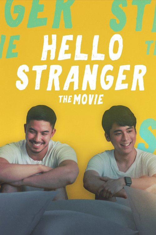 Hello, Stranger: The Movie постер