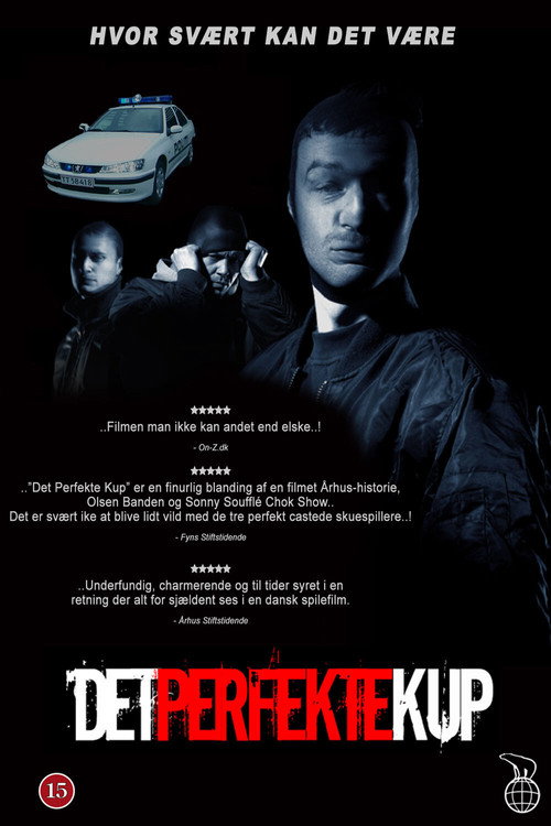 Det perfekte kup постер