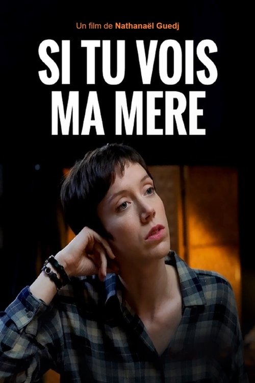 Si tu vois ma mère постер