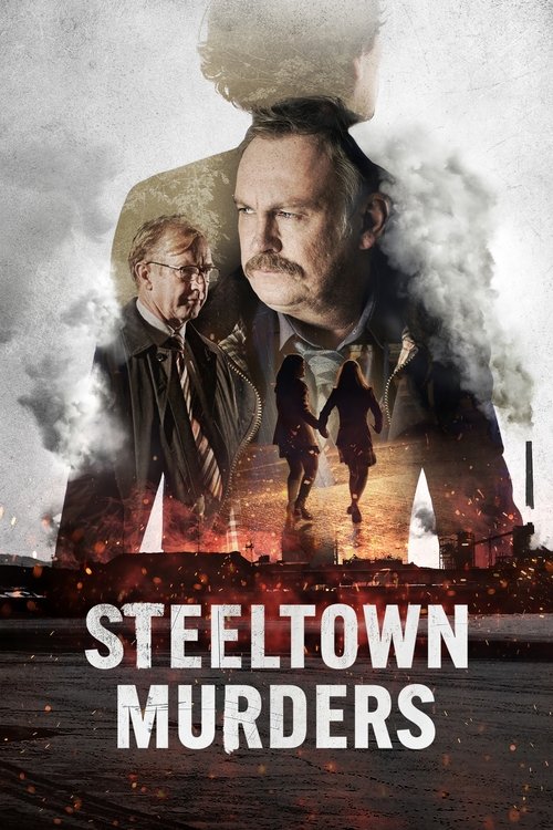 Steeltown Murders постер