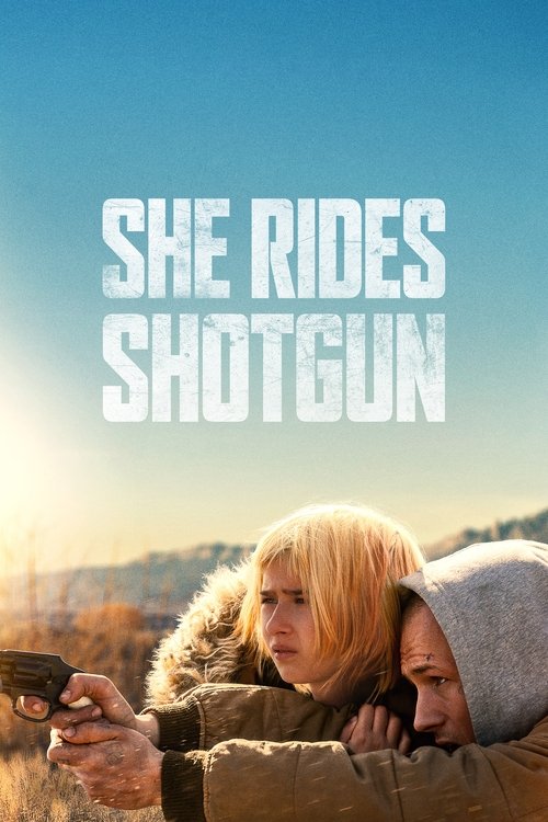 She Rides Shotgun постер
