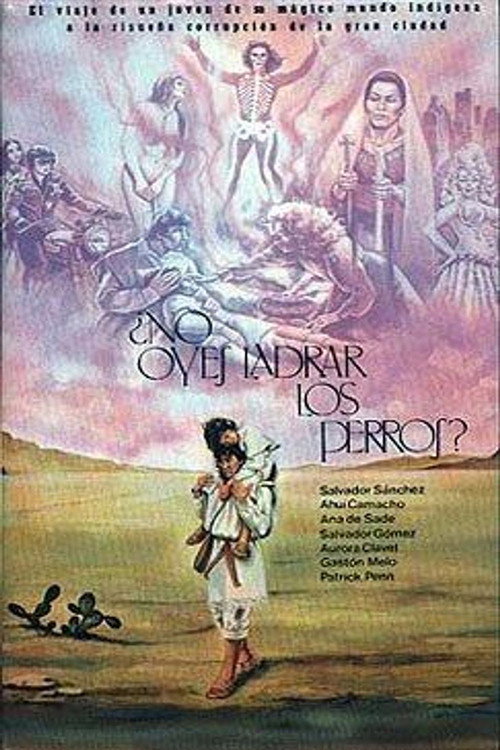 ¿No oyes ladrar los perros? постер