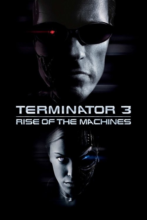 Terminator 3: Rise of the Machines постер