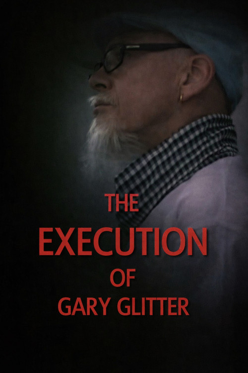 The Execution of Gary Glitter постер