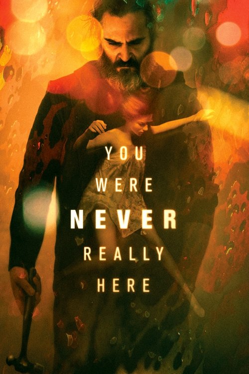 You Were Never Really Here постер