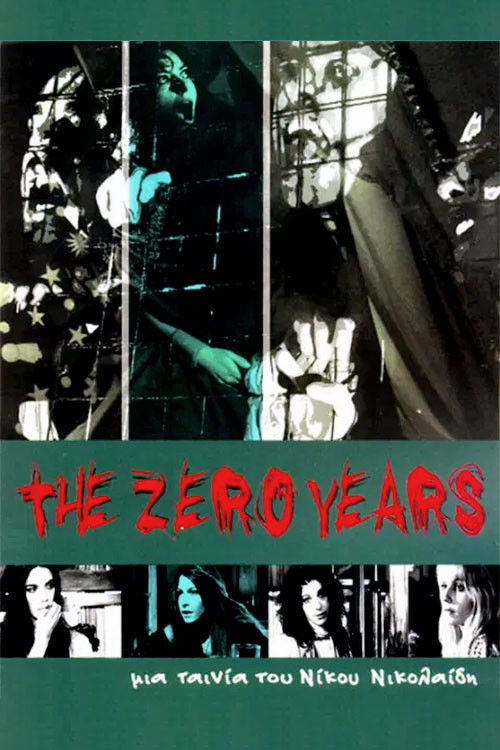 The Zero Years постер